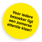 Sticker: Voor iedere bezoeker ligt een zomerse attentie klaar! 
